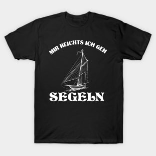 Segel Segeln Lust T-Shirt